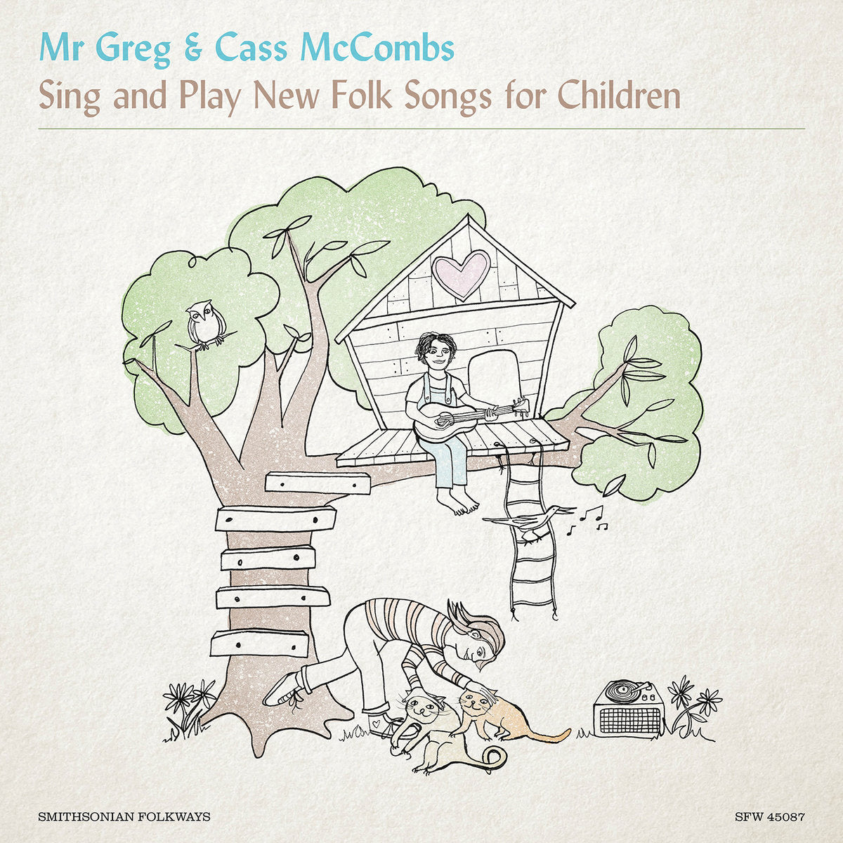 MR GREG & CASS MCCOMBS - SING AND PLAY NEW FOLK SONGS FOR CHILDREN VINYL