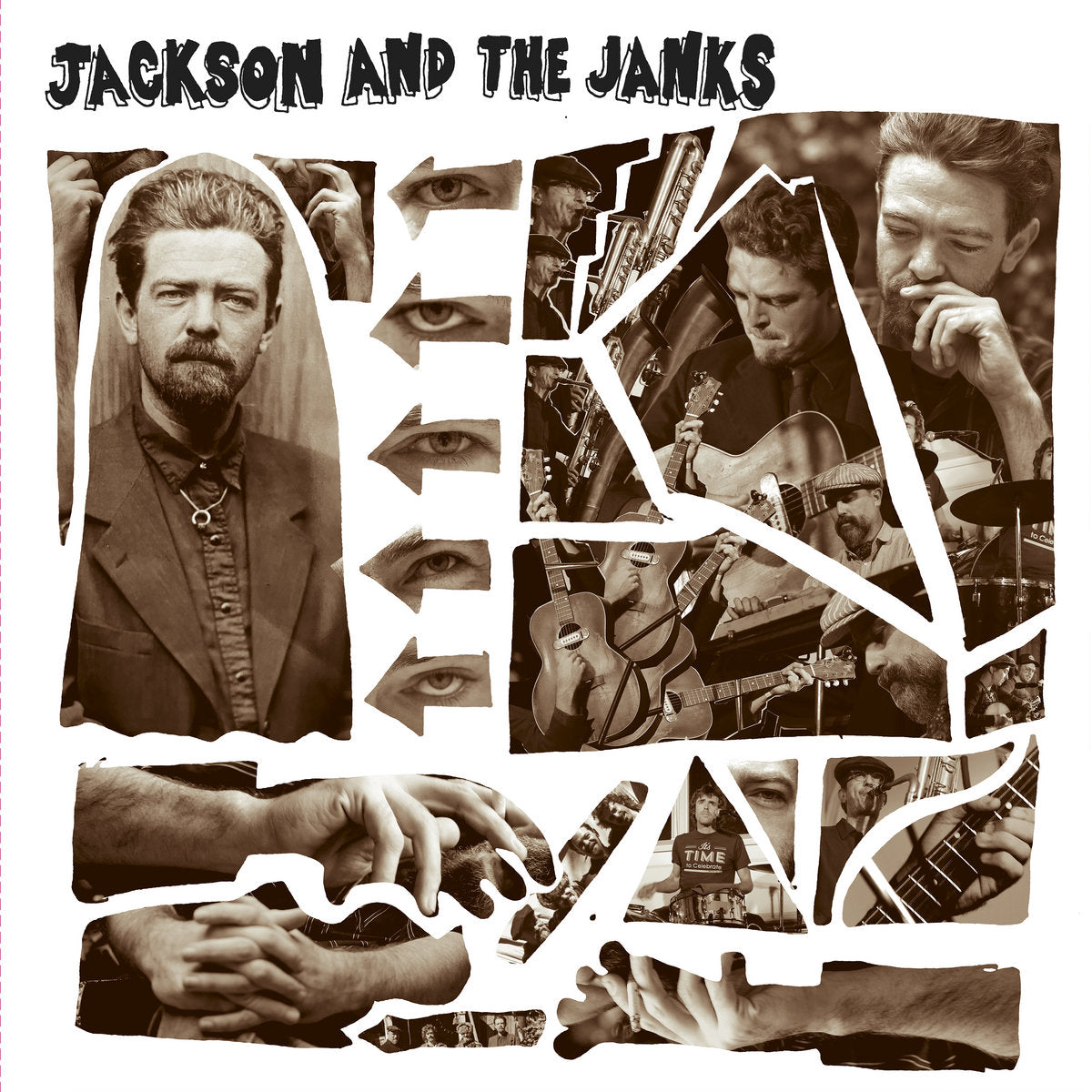 JACKSON AND THE JANKS - WRITE IT DOWN VINYL