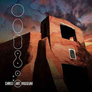 CHRIST ART MUSEUM - SELF TITLED VINYL