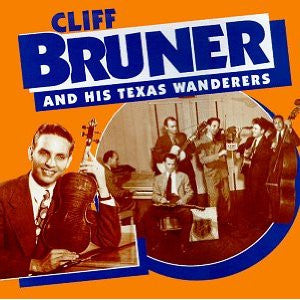 CLIFF BRUNER AND HIS TEXAS WANDERERS (5CD BOX SET) (USED CD SET 1997 GERMANY M-/M-)
