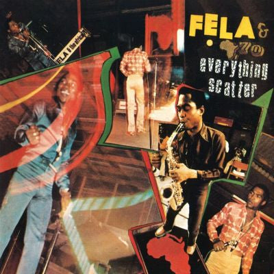 FELA KUTI - EVERYTHING SCATTER (USED CD)