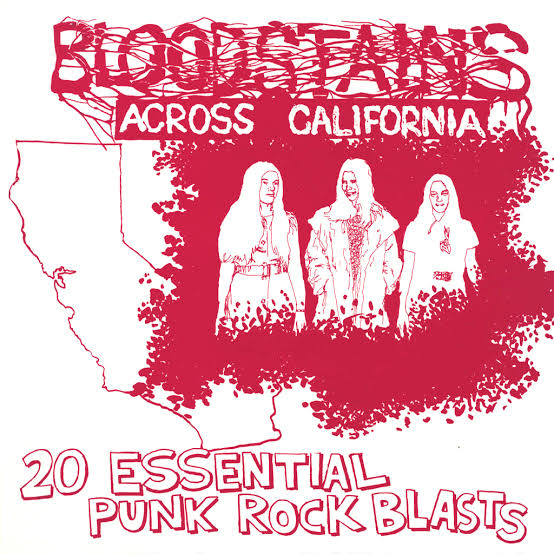 VARIOUS ARTISTS - BLOODSTAINS ACROSS CALIFORNIA VINYL