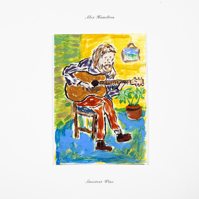 ALEX HAMILTON - SWEETEST WINE VINYL