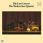 MODERN JAZZ QUARTET - THE LAST CONCERT (QUADIO & STEREO MIXES) BLU RAY AUDIO