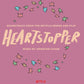 ADIESCAR CHASE - HEARTSTOPPER : SOUNDTRACK FROM THE NETFLIX SERIES AND FILM (4LP COLOURED BOX SET) VINYL