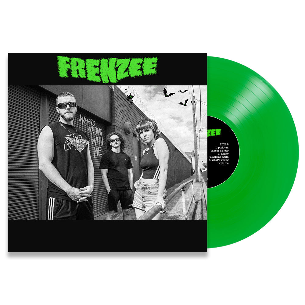 FRENZEE - WHATS WRONG WITH ME (GREEN COLOURED) VINYL