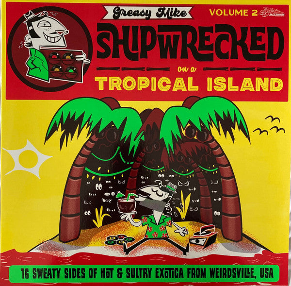VARIOUS - SHIPWRECKED ON A TROPICAL ISLAND VOL. 2 VINYL