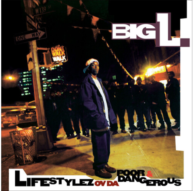 BIG L - LIFESTYLEZ OV DA POOR & DANGEROUS VINYL