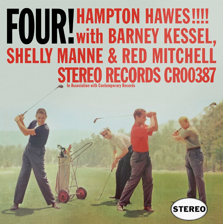 HAMPTON HAWES - FOUR! WITH BERNEY KESSEL, SHELLY MANNE & RED MITCHELL (CRAFT RECORDINGS) HYBRID SACD