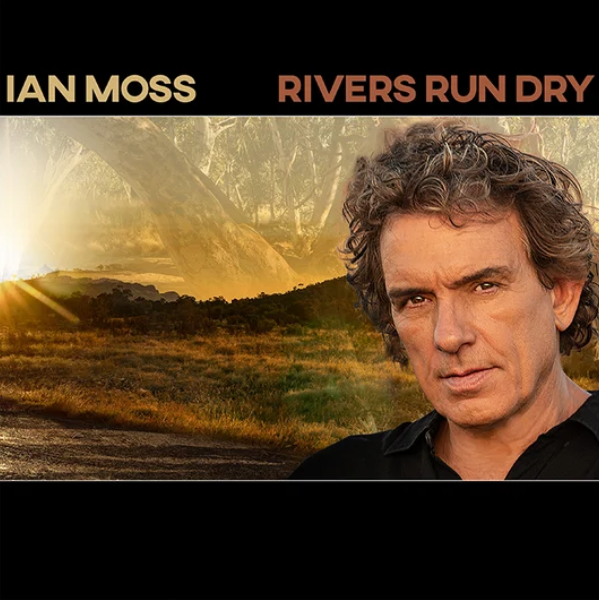 IAN MOSS - RIVERS RUN DRY VINYL