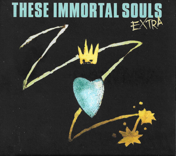 THESE IMMORTAL SOULS - EXTRA CD