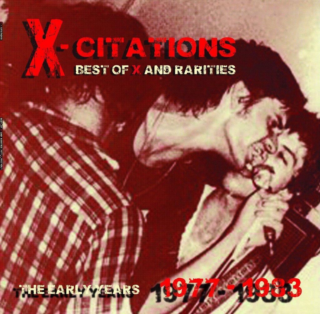 X - X-CITATIONS: BEST OF X AND RARITIES THE EARLY YEARS 1977-1983 VINYL