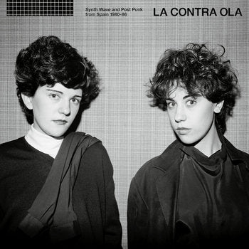 VARIOUS ARTISTS - LA CONTRA OLA: SYNTH WAVE AND POST PUNK FROM SPAIN 1980-86 (2LP) RSD 2025 VINYL