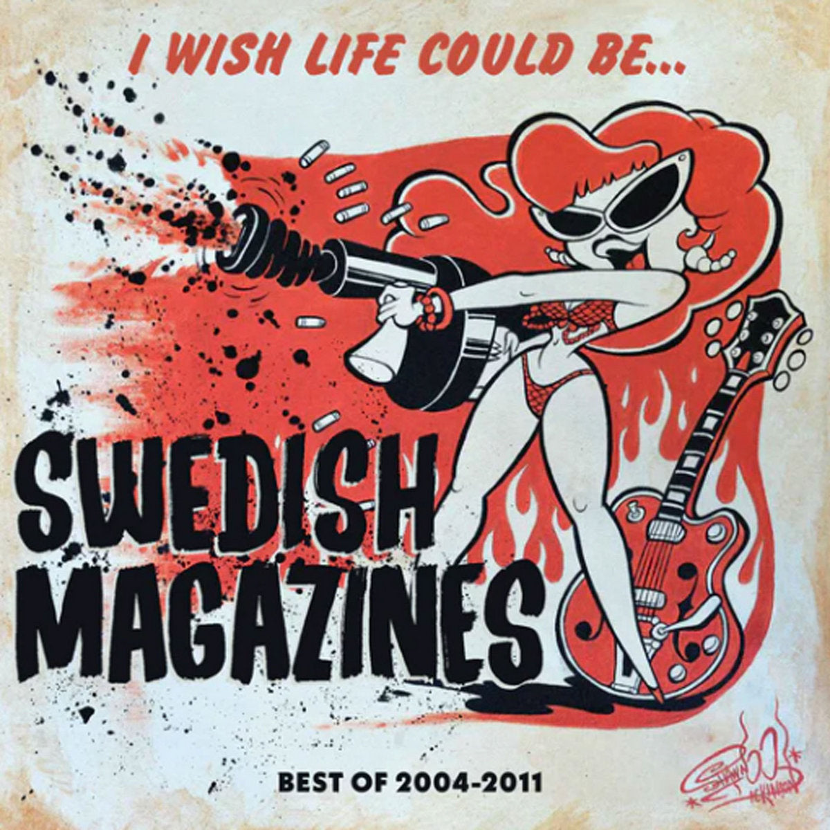 SWEDISH MAGAZINES - I WISH LIFE COULD BE... BEST OF 2004-2011 CD