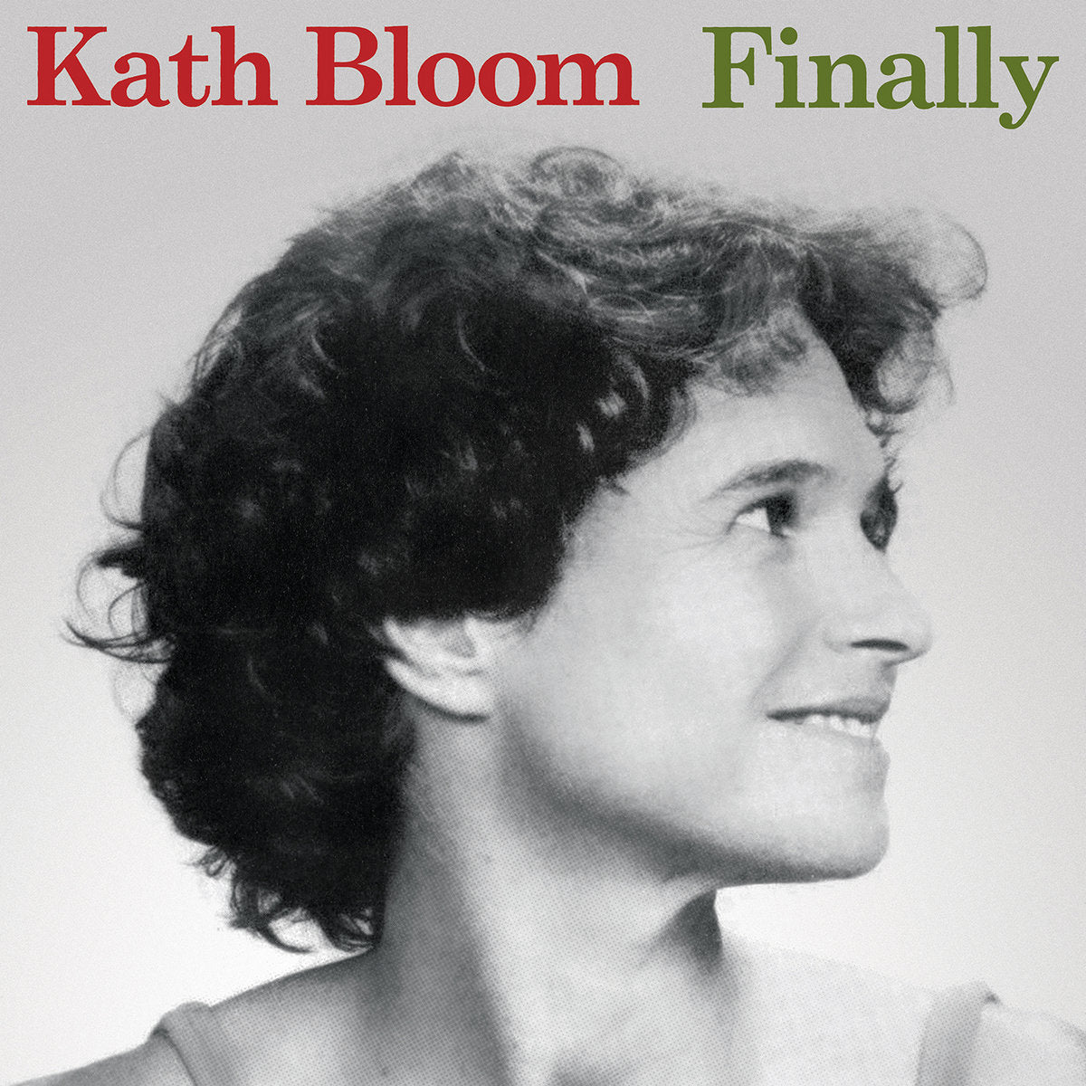 KATH BLOOM - FINALLY VINYL