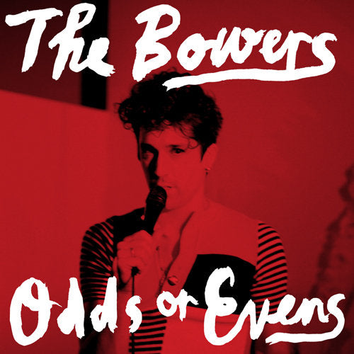 BOWERS - ODDS AND EVENS (COLOURED) VINYL