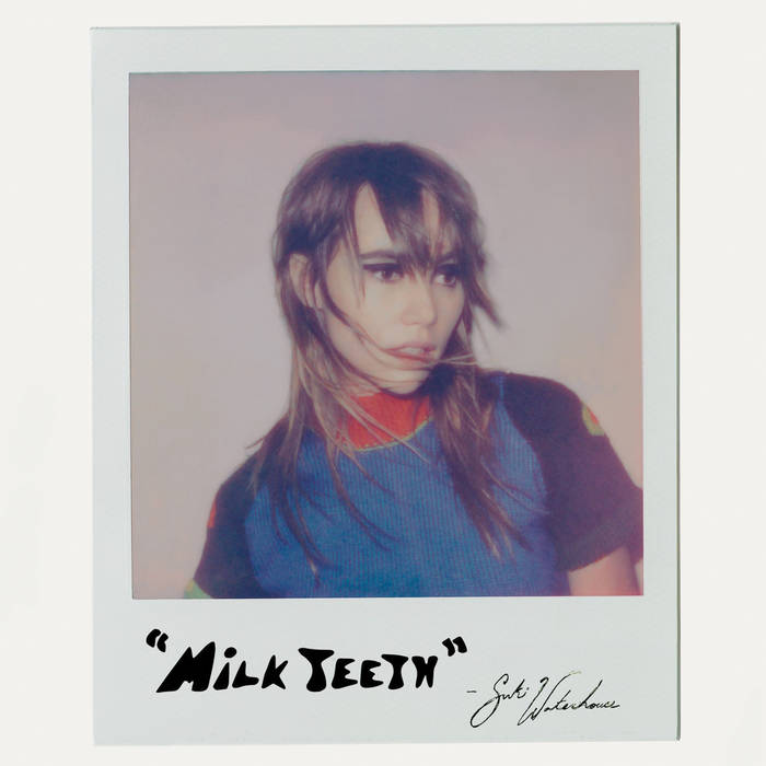 SUKI WATERHOUSE - MILK TEETH VINYL