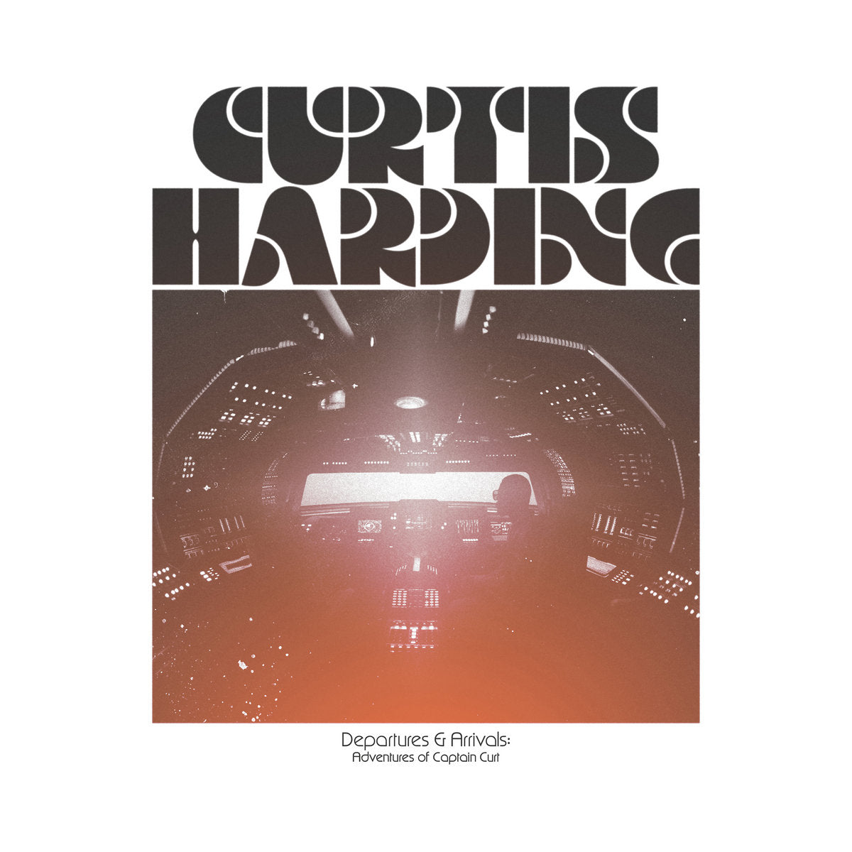 CURTIS HARDING - DEPARTURES & ARRIVALS : ADVENTURES OF CAPTAIN CURT VINYL