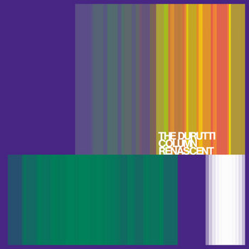 DURUTTI COLUMN - RENASCENT (TRANSPARENT YELLOW) VINYL