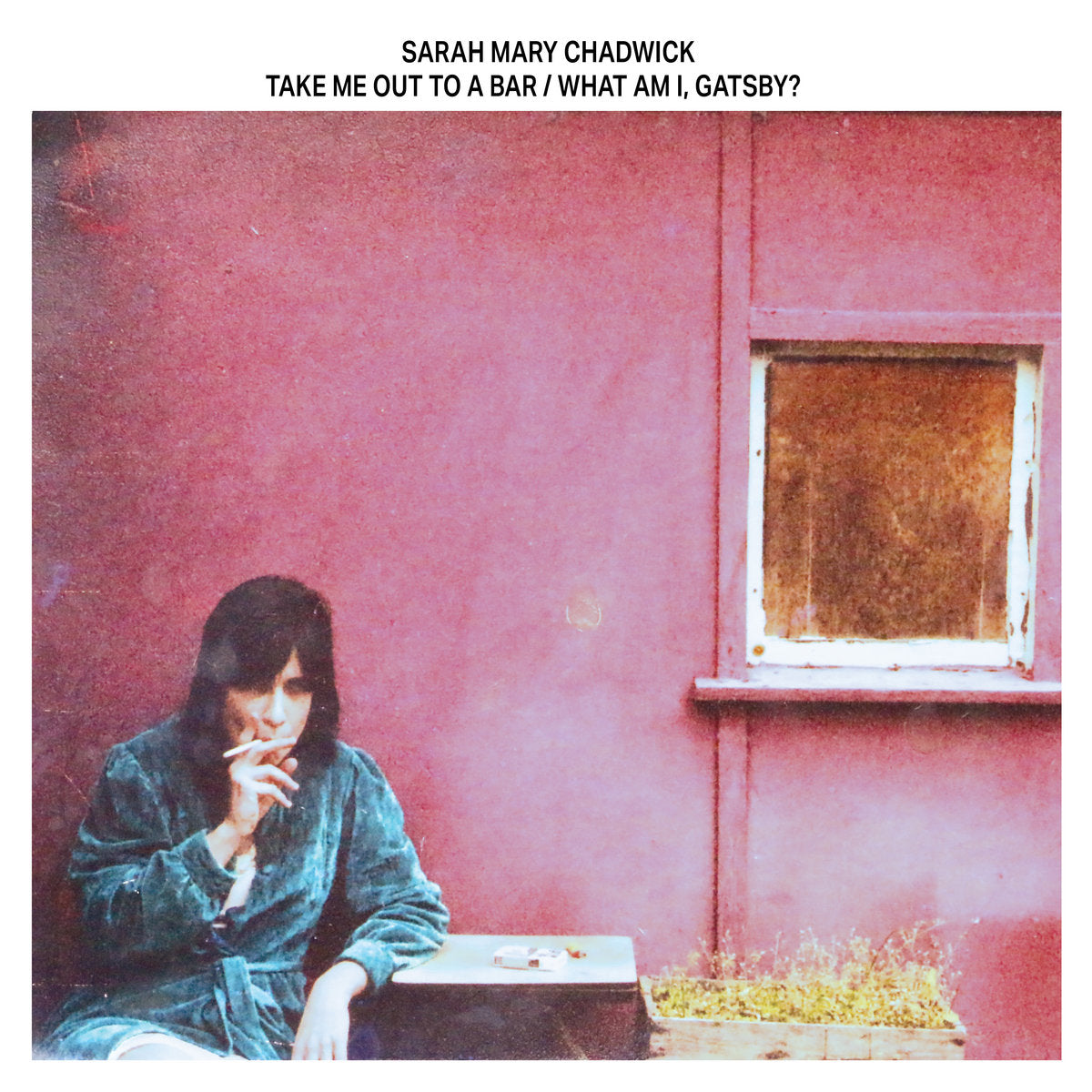 SARAH MARY CHADWICK - TAKE ME OUT TO A BAR/WHAT AM I GATSBY? (VIOLET COLOURED) VINYL