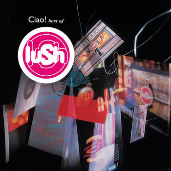 LUSH - CIAO! BEST OF (2LP) VINYL