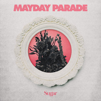 MAYDAY PARADE - SUGAR VINYL