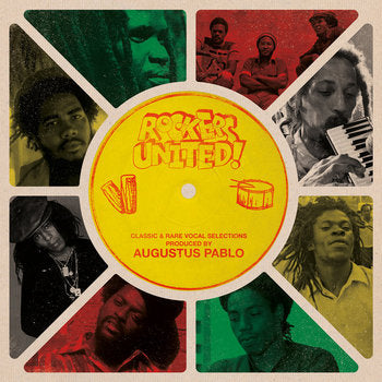 VARIOUS ARTISTS - ROCKERS UNITED! PRODUCED BY AUGUSTUS PABLO VINYL