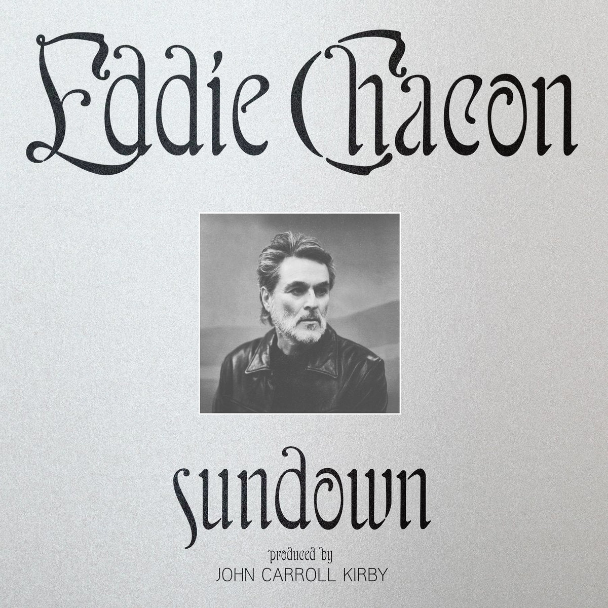 EDDIE CHACON - SUNDOWN VINYL