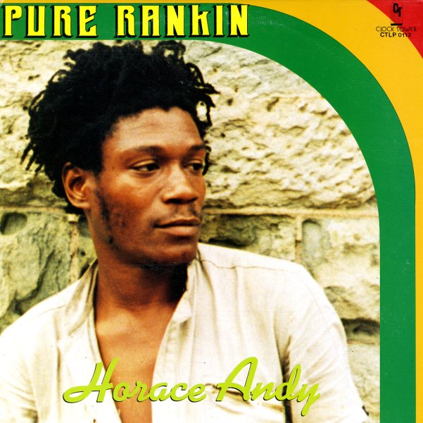 HORACE ANDY - PURE RANKIN