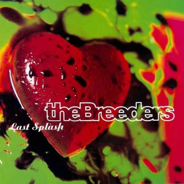 BREEDERS - LAST SPLASH VINYL