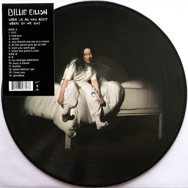 BILLIE EILISH - WHEN WE ALL FALL ASLEEP WHERE DO WE GO? PIC DISC VINYL