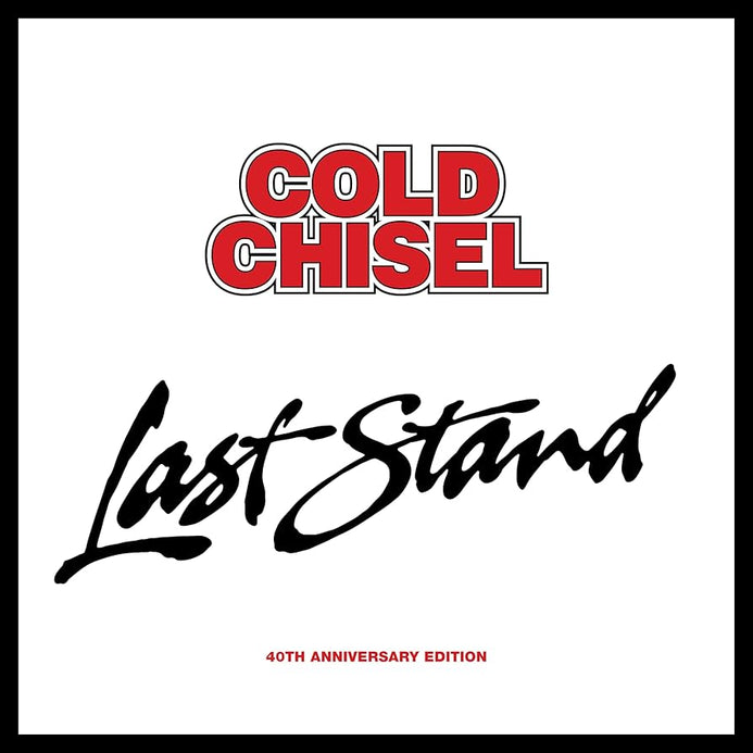 COLD CHISEL - LAST STAND : 40TH ANNIVERSARY EDITION (4LP+3CD+DVD) BOX SET
