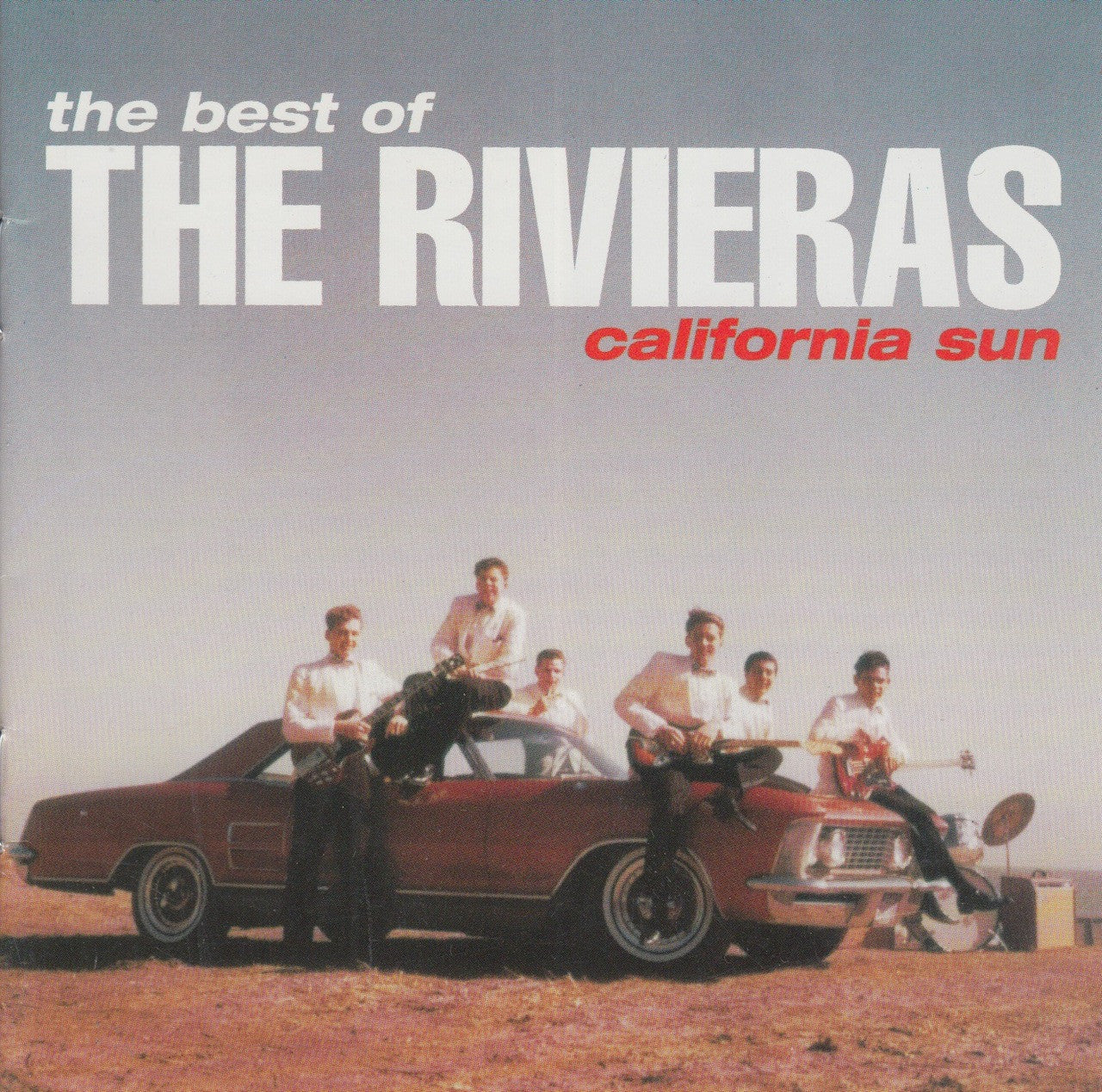 RIVIERAS - CALIFORNIA SUN : THE BEST OF THE RIVIERAS VINYL