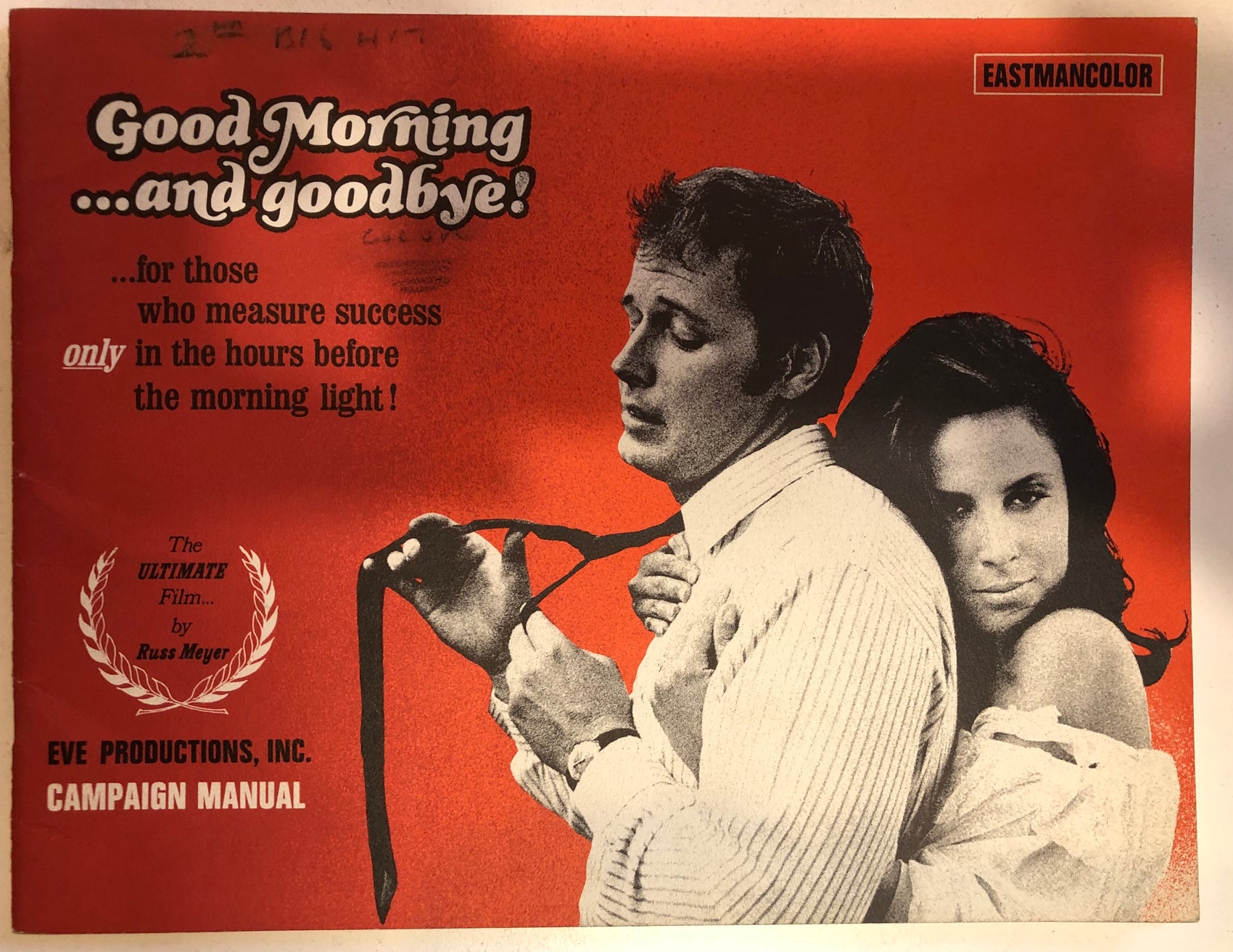 GOOD MORNING...AND GOODBYE! - MOVIE PRESSBOOK