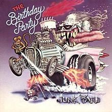BIRTHDAY PARTY - JUNKYARD (USED VINYL 1982 UK M-/M-)