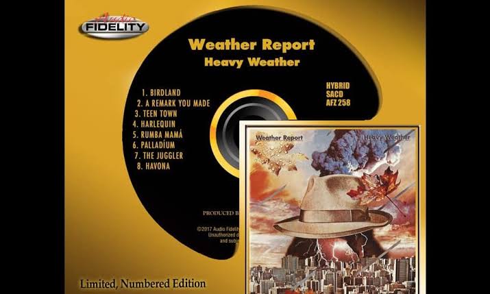 WEATHER REPORT - HEAVY WEATHER (AUDIO FIDELITY) HYBRID SACD