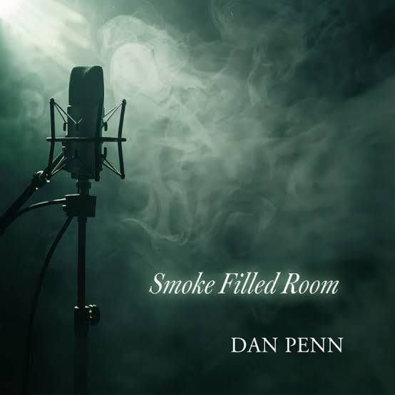 DAN PENN - SMOKE FILLED ROOM VINYL