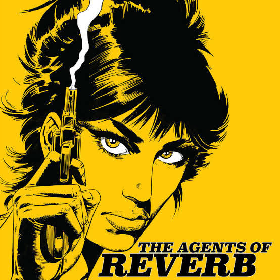AGENTS OF REVERB - SELF TITLED VINYL