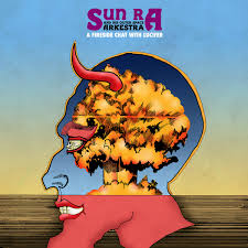 SUN RA - A FIRESIDE CHAT WITH LUCIFER (YELLOW COLOURED) VINYL