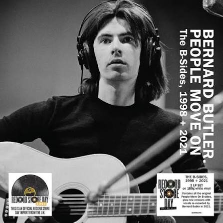 BERNARD BUTLER - PEOPLE MOVE ON: THE B SIDES 1998+2021 (2LP) (WHITE COLOURED) VINYL