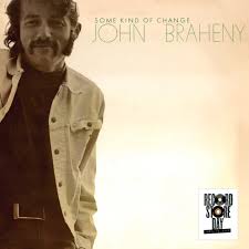 JOHN BRAHENY - SOME KIND OF CHANGE RSD 2025 VINYL