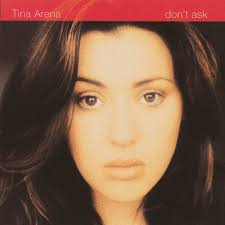 TINA ARENA - DON'T ASK (LP+SIGNED INSERT) (180GM) VINYL