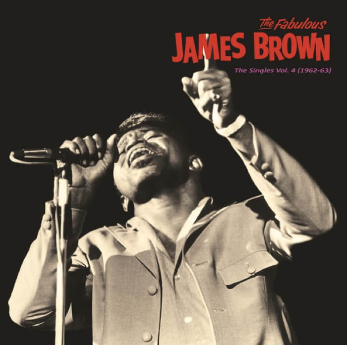 JAMES BROWN - THE SINGLES VOL. 4 (1962 -1963) VINYL