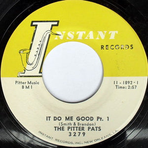 PITTER PATS - IT DO ME GOOD (USED 7") SINGLE