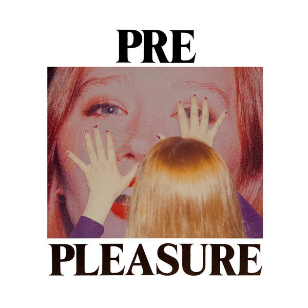 JULIA JACKLIN - PRE PLEASURE (WHITE VINYL) VINYL