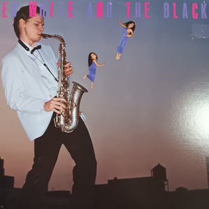 JAMES CHANCE/ WHITE ANS THE BLACKS - SAX MANIAC (USED VINYL 1982 CANADIAN M-/EX+)