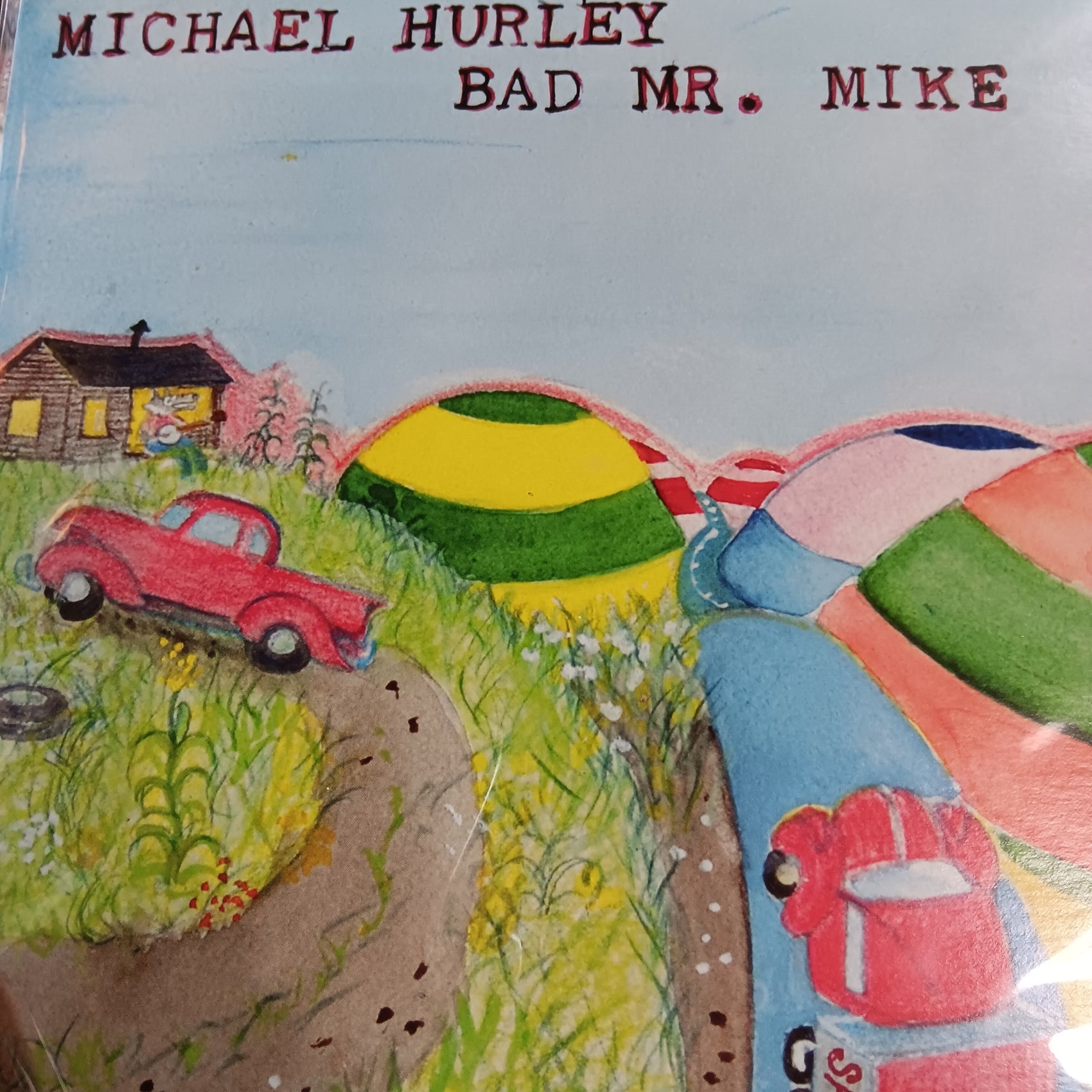 MICHAEL HURLEY - BAD MR MIKE VINYL