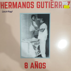 HERMANOS GUTIERREZ - 8 ANOS (COLOURED) VINYL