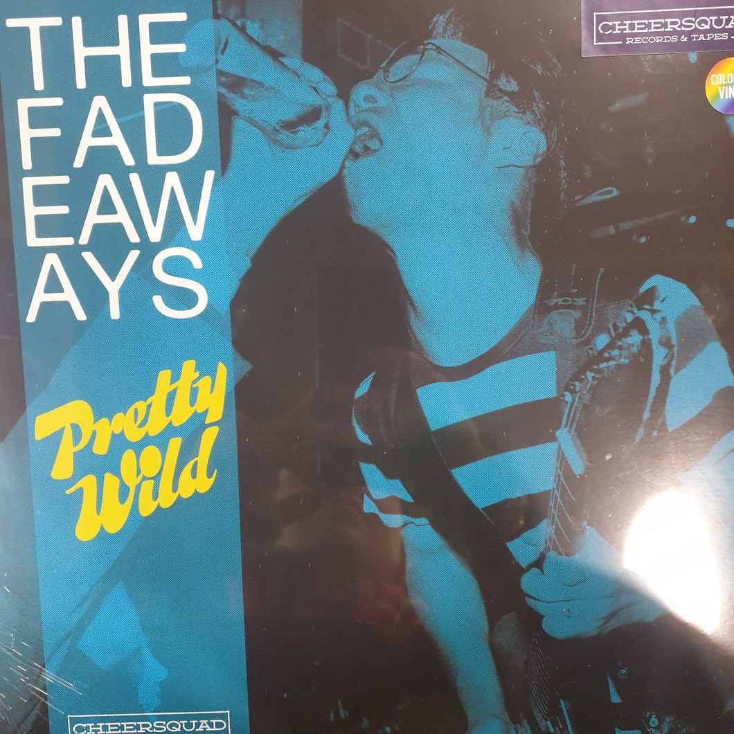 FADEAWAYS - PRETTY WILD (COLOURED) VINYL