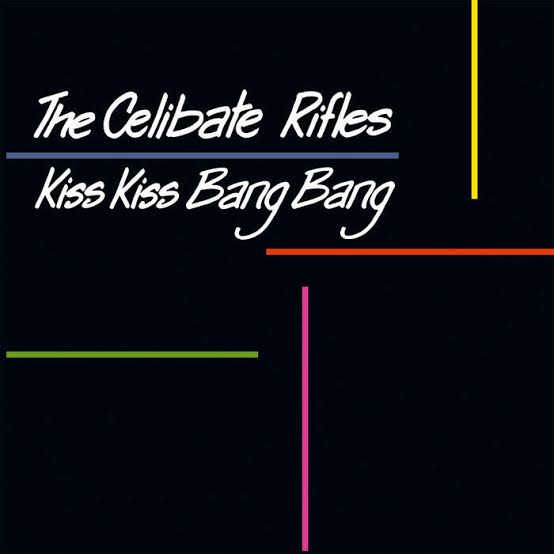 CELIBATE RIFLES - KISS KISS BANG BANG VINYL